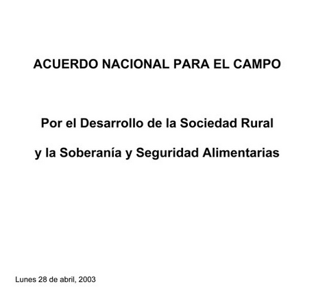 Acuerdo Nacional para el Campo: Por el Desarrollo de la Sociedad Rural y la Soberanía y Seguridad Alimentarias
