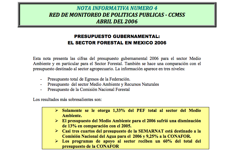 Nota Informativa 4. Presupuesto gubernamental: El sector forestal en México 2006