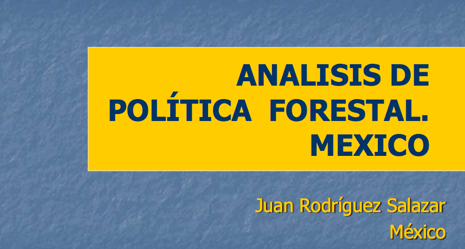 Análisis de política forestal