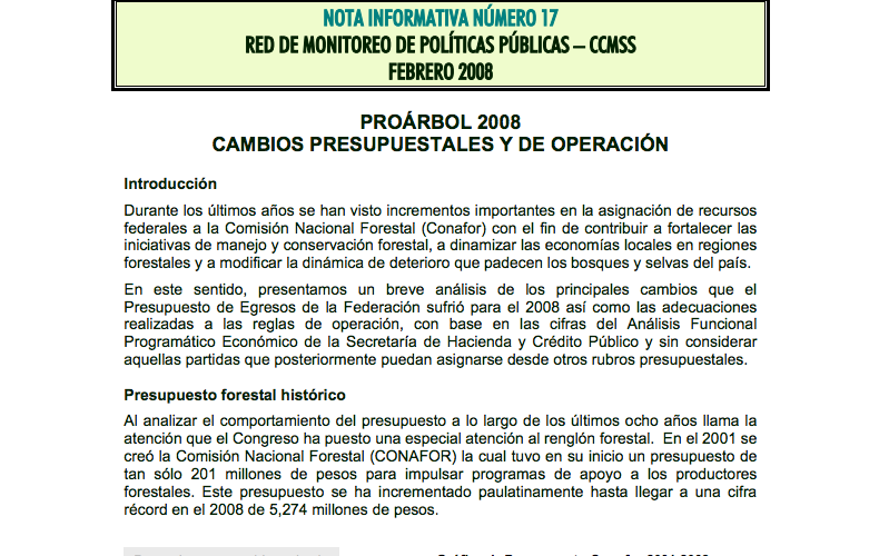 Nota Informativa 17. ProÁrbol 2008; Cambios presupuestales y de operación