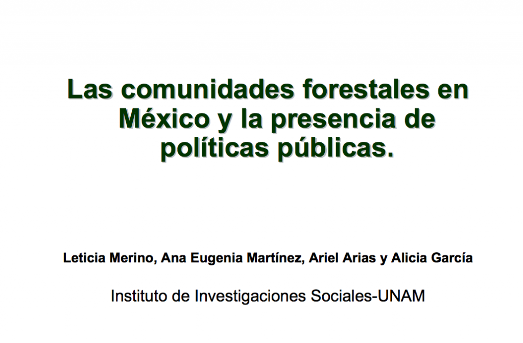 Las Comunidades forestales en México y la presencia de políticas públicas