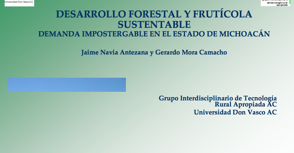 Desarrollo forestal y frutícola sustentable, demanda impostergable en el estado de Michoacán