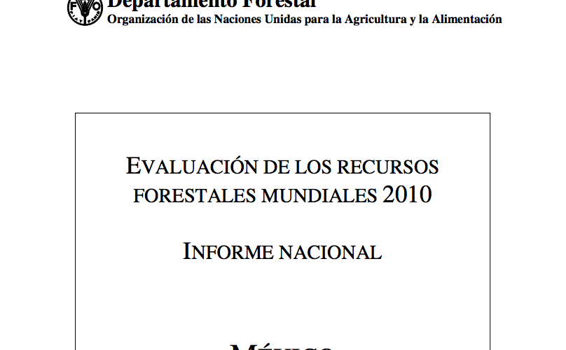 Evaluación de los recursos forestales mundiales 2010
