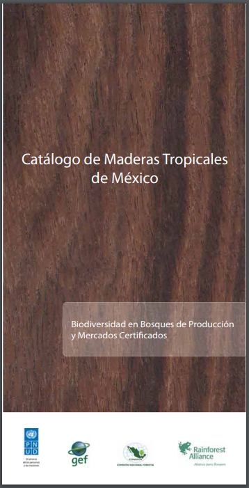 Catálogo de maderas tropicales de México