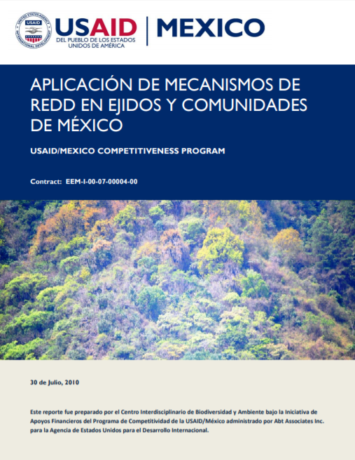 Aplicación de mecanismos de REDD en ejidos y comunidades de México.