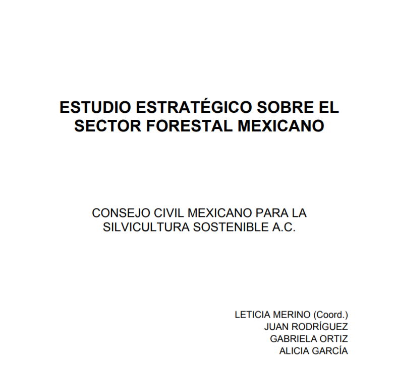 Estudio estratégico sobre el sector forestal mexicano