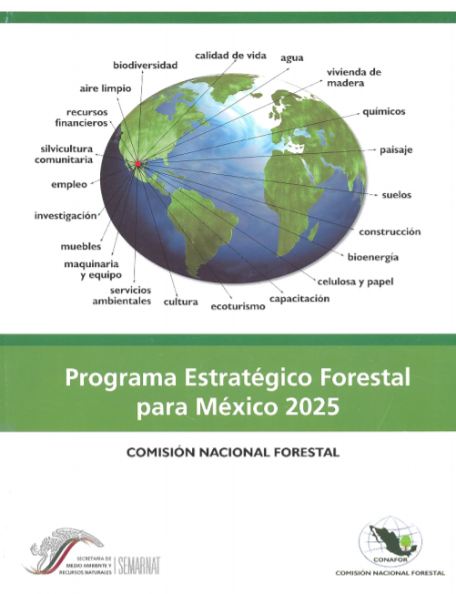 Programa Estratégico Forestal para México 2025