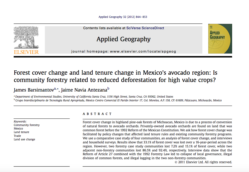 Forest cover change and land tenure change in Mexicos avocado region: Is community forestry related to reduced deforestation for high value crops?