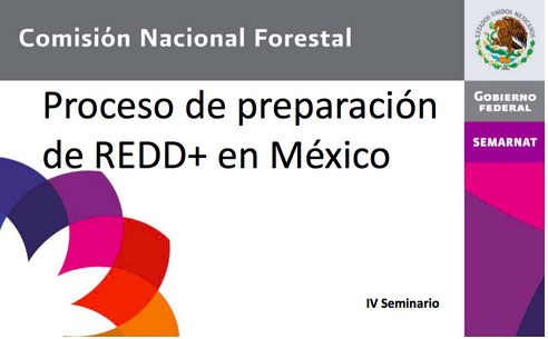 Proceso de preparación de REDD+ en México