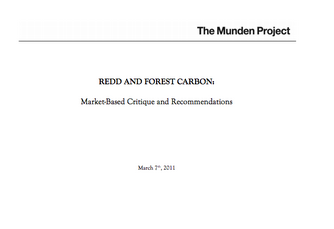 REDD and forest carbon: Market-Based Critique and Recommendations