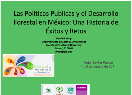Las políticas públicas y el desarrollo forestal en México: Una historia de éxitos y retos