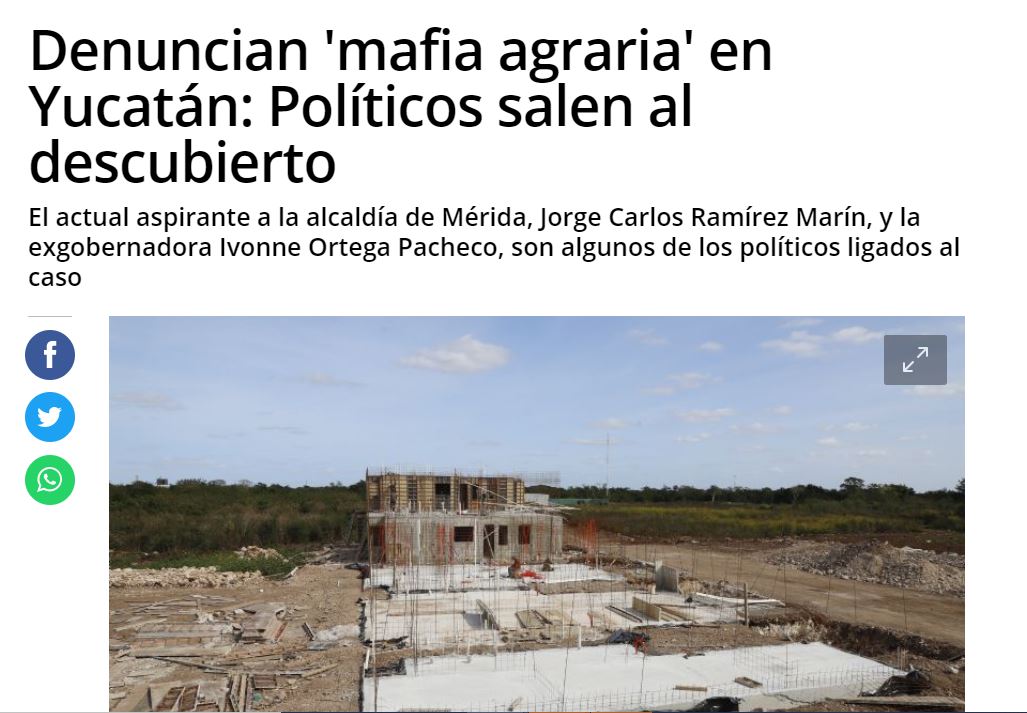 Denuncian a la ‘mafia agraria’ en Yucatán
