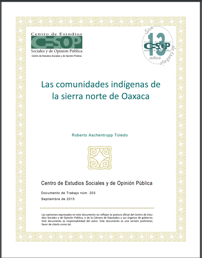 Las Comunidades Indígenas de la Sierra Norte de Juárez, Oaxaca: Una Experiencia Regional en la Conservación de la Biodiversidad
